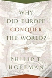 Capa do artigo Why Did Europe Conquer The World?