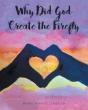 Why Did God Create The Firefly? - Preview