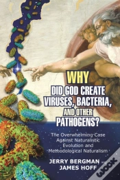 Capa do artigo Why Did God Create Viruses, Bacteria, And Other Pathogens?
