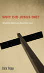 Why Did Jesus Die? - Preview