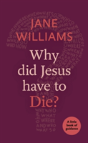 Why Did Jesus Have To Die? - Preview