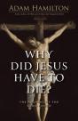 Why Did Jesus Have To Die? Large Print - Preview