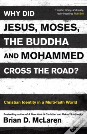Capa do artigo Why Did Jesus, Moses, The Buddha And Mohammed Cross The Road?