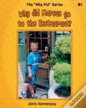 Capa do artigo Why Did Marcus Go To The Restaurant?