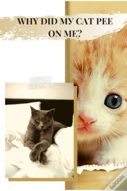 Capa do artigo Why Did My Cat Pee On Me