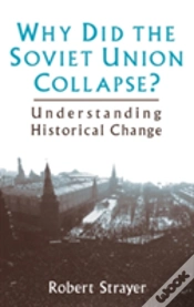 Capa do artigo Why Did The Soviet Union Collapse?: Understanding Historical Change