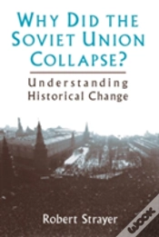 Capa do artigo Why Did The Soviet Union Collapse?: Understanding Historical Change