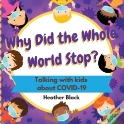 Capa do artigo Why Did The Whole World Stop?