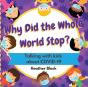 Why Did The Whole World Stop? - Preview