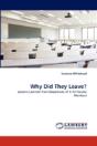Why Did They Leave? - Preview