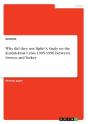 Why Did They Not Fight? A Study On The Kardak-Imia Crisis 1995-1996 Between Greece And Turkey - Preview