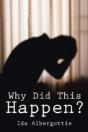 Why Did This Happen? - Preview