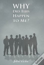 Capa do artigo Why Did This Happen To Me?