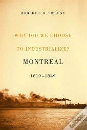 Why Did We Choose To Industrialize?