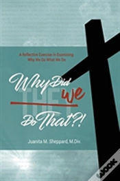 Capa do artigo Why Did We Do That?!