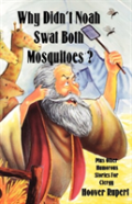 Why Didn'T Noah Swat Both Mosquitoes? Plus Other Humorous Stories For Clergy