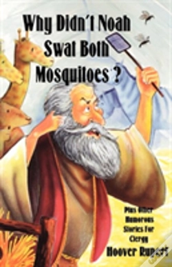 Capa do artigo Why Didn'T Noah Swat Both Mosquitoes? Plus Other Humorous Stories For Clergy