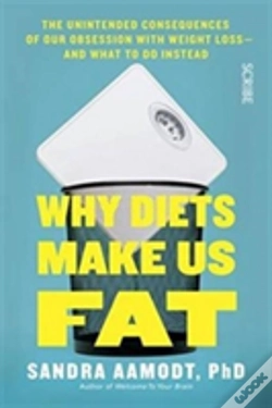 Capa do artigo Why Diets Make Us Fat