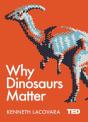 Why Dinosaurs Matter - Preview