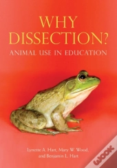 Why Dissection?