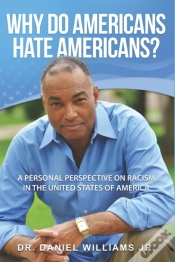 Capa do artigo Why Do Americans Hate Americans