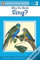 Why Do Birds Sing?