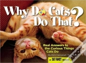 Why Do Cats Do That?