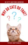 Why Do Cats Do That?