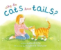 Why Do Cats Have Tails? - Preview