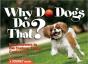 Why Do Dogs Do That? - Preview