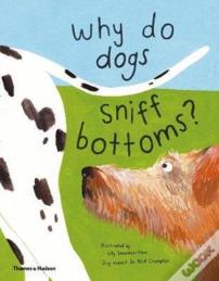 Why Do Dogs Sniff Bottoms?