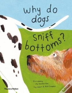 Capa do artigo Why Do Dogs Sniff Bottoms?