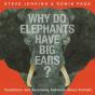 Why Do Elephants Have Big Ears? - Preview