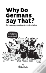 Capa do artigo Why Do Germans Say That  German Expressi