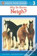 Why Do Horses Neigh?