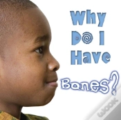 Capa do artigo Why Do I Have Bones?