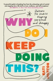 Capa do artigo Why Do I Keep Doing This?