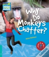 Why Do Monkeys Chatter Level 5 Factbook