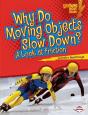 Why Do Moving Objects Slow Down? - Preview