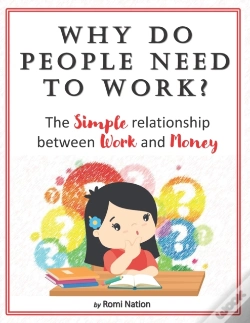 Capa do artigo Why Do People Need To Work?