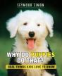 Why Do Puppies Do That? - Preview