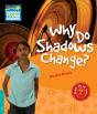 Why Do Shadows Change Level 5 Factbook - Preview