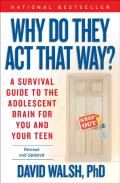 Why Do They Act That Way? - Revised And Updated