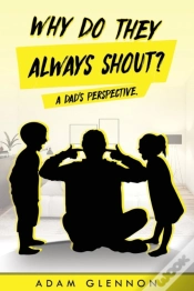 Capa do artigo Why Do They Always Shout?