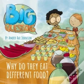 Why Do They Eat Different Food?