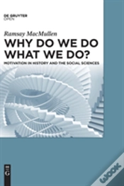 Capa do artigo Why Do We Do What We Do?