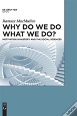 Capa do artigo Why Do We Do What We Do?
