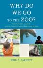 Why Do We Go To The Zoo? - Preview