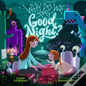 Capa do artigo Why Do We Say Good Night?