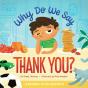 Why Do We Say Thank You? - Preview